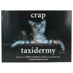 Crap Taxidermy