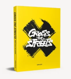 Cross The Streets