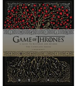 Game of Thrones - A Guide To Westeros and Beyond - The Complete Series