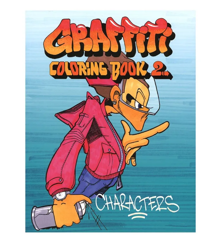 Graffiti Coloring Book 2 : Characters